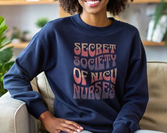 Funny NICU Nurse Sweatshirt: Retro Style Neonatal ICU Design