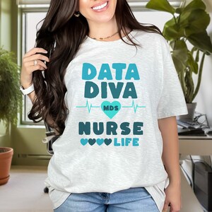 Funny MDS Nurse Shirt | Gift for MDS Nurse | Nurse Humor | Gift for MDS Coordinator | Minimum Data Set Nurse Gift