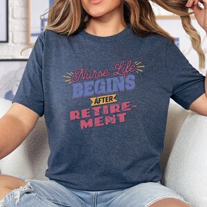 Cute Nurse Retirement Distressed Retro Shirt | Retirement Gift for Nurse | Nurse Life Retirement Gift | Funny Nurse Shirt | Nurse T-Shirt