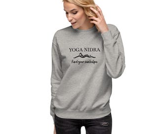 Yoga Nedra Sweatshirt | Cozy Meditation Wear