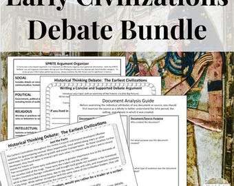Early Civilizations Debate Bundle - Homeschool or Classroom - Ancient Egypt India China and Earliest Peoples - Research and Writing Activity