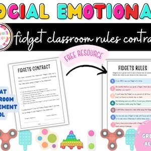 May include: A printable classroom contract and rules for using fidget toys in the classroom. The contract is titled "Fidgets Contract" and the rules are titled "Fidgets Rules". The text is in black and white with colorful accents. The image also includes a variety of fidget toys.