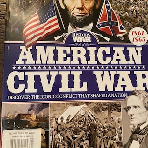 American Civil War Uk Magazine History Of War 1861 To 1865 Issue 2 2017