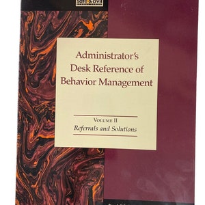 The Administrator&#39;s Desk Reference Of Behavior Management By Randall Sprick Vol2