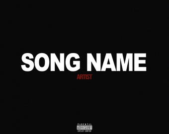 Può includere: Testo bianco e nero su sfondo nero. Il testo recita "SONG NAME" in grandi lettere bianche, con "ARTIST" in lettere bianche più piccole sotto. Un'etichetta di avviso per i genitori si trova nell'angolo in basso a destra.