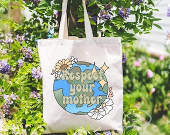 Respect Your Mother Earth Tote Bag, Earth Day Canvas Tote Bag, Reduce Reuse Recycle, Reusable Tote Bag Trendy, Planet Not Profit