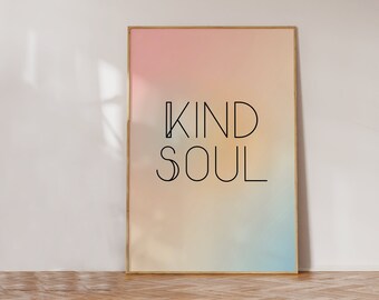 Kind Soul Digital Print