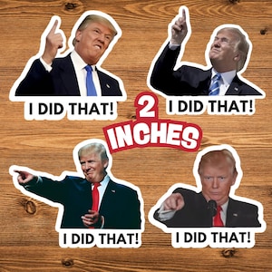 Trump I did that sticker bundle, Anti Trump Stickers Bundle, Trump I did that looking at eclipse Meme stickerAnti Racist sticker