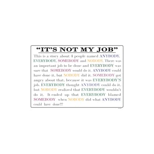 It's NOT My Job Sign - Novelty Sign image 1