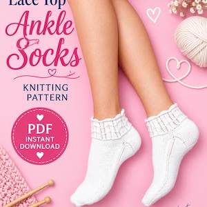 May include: A knitting pattern for white lace top ankle socks, presented as a PDF instant download. The text reads Ladies Lace Top Ankle Socks, KNITTING PATTERN, PDF INSTANT DOWNLOAD, SonyaCrossStitch, and Knit Create Be Happy on a pink background.