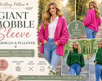 Giant Bobble Sleeve Cardigan & Pullover Knitting Pattern PDF, Chunky Sweater Pattern, Oversized Bobble Sleeve Knit, Instant Download