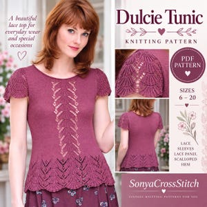 May include: A knitting pattern for a Dulcie Tunic, featuring a dark pink short-sleeved top with a central vertical lace panel, scalloped hem, and lace sleeves. The document includes text, size range 6-20, and images of the finished garment.