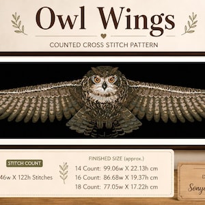 Puede incluir: Un patrón de punto de cruz contado titulado Owl Wings que presenta una ilustración amplia y detallada de un búho con las alas extendidas sobre un fondo negro. El texto incluye recuentos de puntos y tamaños terminados en cm para telas de 14, 16 y 18 count, junto con un indicador de 26 colores DMC.