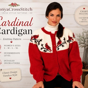 Puede incluir: Un cárdigan rojo y blanco con botones que presenta un patrón de pájaros cardenales y ramas en el canesú. El texto en la imagen dice SonyaCrossStitch, Cardinal Cardigan, Knitting Pattern, Women's Sizes S-M-L-XL, Intermediate Level, Detailed Instructions, Classic Design Timeless Style, Chart Included, Colorwork with Cardinals.