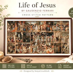 Puede incluir: Un patrón de punto de cruz titulado Life of Jesus de Gaudenzio Ferrari, exhibido en un marco de madera oscura. La obra presenta una cuadrícula de múltiples escenas religiosas, incluida una crucifixión central. El texto incluye PDF Pattern y 620 x 334 puntos.