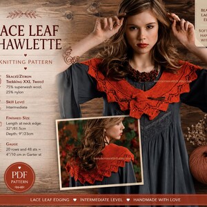 May include: A PDF knitting pattern for a lace leaf shawlette. The pattern features a rust-orange knitted shawl with a leaf-patterned edge, a length of 32 inches at the neck, and a depth of 9 inches. It uses Skacel/Zitron Trekking XXL Tweed yarn.
