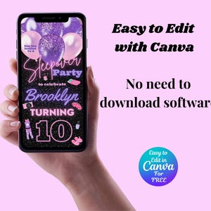 May include: A digital invitation for a sleepover party to celebrate Brooklyn turning 10. The invitation features a black background with purple and pink glitter, balloons, and other party decorations. The text "Sleepover Party" is in neon pink and the text "Brooklyn Turning 10" is in pink and white. The invitation is easy to edit with Canva.