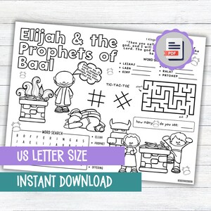 May include: Black and white printable coloring page featuring Elijah and the Prophets of Baal. The page includes a word search, a tic-tac-toe game, a maze, and a "how many" counting activity. The text "US Letter Size" and "Instant Download" is included on the page.