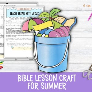 Beach-Themed Bible Lesson Craft for Summer, Build a Bucket Activity for Christian Kids at Sunday School, Homeschool or VBS
