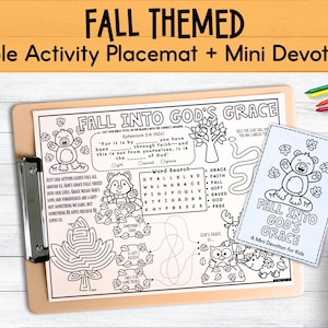 May include: A fall-themed Bible activity placemat and mini devotion for kids. The placemat features a maze, word search, and illustrations of a bear, fox, and owl. The text reads "Fall Into God's Grace". Includes colored pencils.