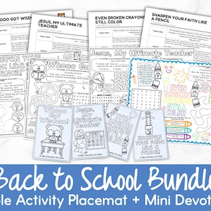 May include: A collection of Bible activity placemats and mini devotionals for kids. The set includes coloring pages, mazes, and word scrambles with titles like "Whooo Got Wisdom?" and "Jesus, My Ultimate Teacher." The phrase "Back to School Bundle" is displayed.