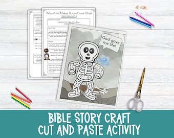 May include: A Bible story craft activity with the text "When God Makes Bones Come Alive!" and "Bible Lesson Craft." The image features a skeleton illustration with the text "God gave me life!" and scissors, pencils, and printed worksheets.