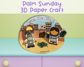 May include: A 3D paper craft depicting Jesus riding a donkey with people holding palm branches. The craft is titled "Palm Sunday 3D Paper Craft" and includes the text "Jesus the King!" and "JOHN 12:13".