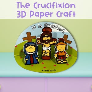 The Crucifixion 3D Craft for Holy Week as Kids Activity for Sunday School or Homeschooling