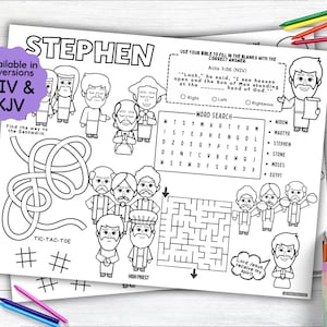 May include: Black and white printable activity sheets featuring the name "STEPHEN" with illustrations of biblical figures. Includes a word search, maze, tic-tac-toe, and fill-in-the-blank exercises. Available in NIV & KJV versions.