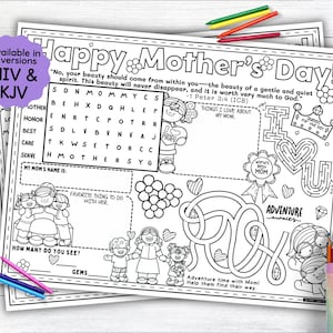 May include: Black and white Mother's Day colouring pages with the text "Happy Mother's Day!" and a Bible verse. Includes a word search, maze, and space to write about mum. Comes in NIV & KJV versions.
