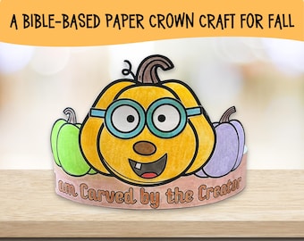 Carved By The Creator Pumpkin Paper Crown - Fall Bible Craft for Kids