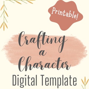 Crafting a Character Template - Character Profile Digital Printable PDF - Instant Download