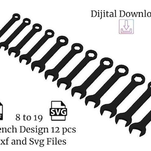 12 pcs. Wrench Design Dxf and Svg Files, Wrench Laser Cut Files , Wrench Plasma Cut Files, dxf files for cnc plasma, dxf files for laser