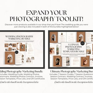 May include: Two digital marketing bundles for wedding photographers. The first bundle is called "Wedding Photography Marketing Bundle" and includes a wedding guide, wedding photos questionnaire, wedding photos contract, invoices, mini session templates, price lists, and gift certificates. The second bundle is called "Ultimate Photography Marketing Templates Bundle" and includes 7 session guides, 7 session questionnaires, session contract, wedding contract, invoices, mini session templates, price lists, and gift certificates.