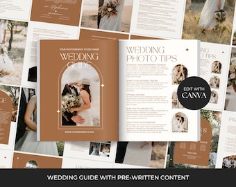 May include: A wedding guide with pre-written content for photographers. The guide includes tips for scheduling engagement sessions, sharing wedding timelines, and planning for the unexpected. It also encourages photographers to trust their clients and to edit photos with Canva.