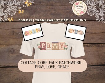 Cottagecore Faith PNG-Bundle, gequiltetes Patchwork (Love Pray Grace)