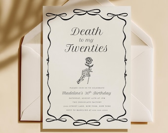 Death to My Twenties 30th Birthday Invitation, Adult Women Birthday Invite, Black and White Birthday Printable, Canva Editable Template