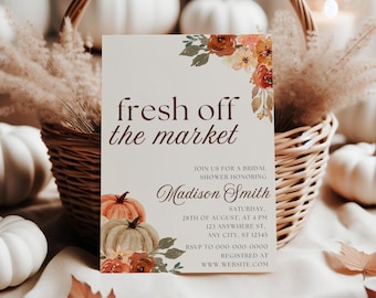 Fresh Off the Market Bridal Shower Invitation, Fall Bridal Shower Invite, Pumpkin Bridal Shower, Autumn Invite, Editable Canva Template