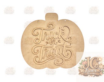 Trick or Treat Pumpkin Sign  | MDF Laser Cutout (DIY Kit)