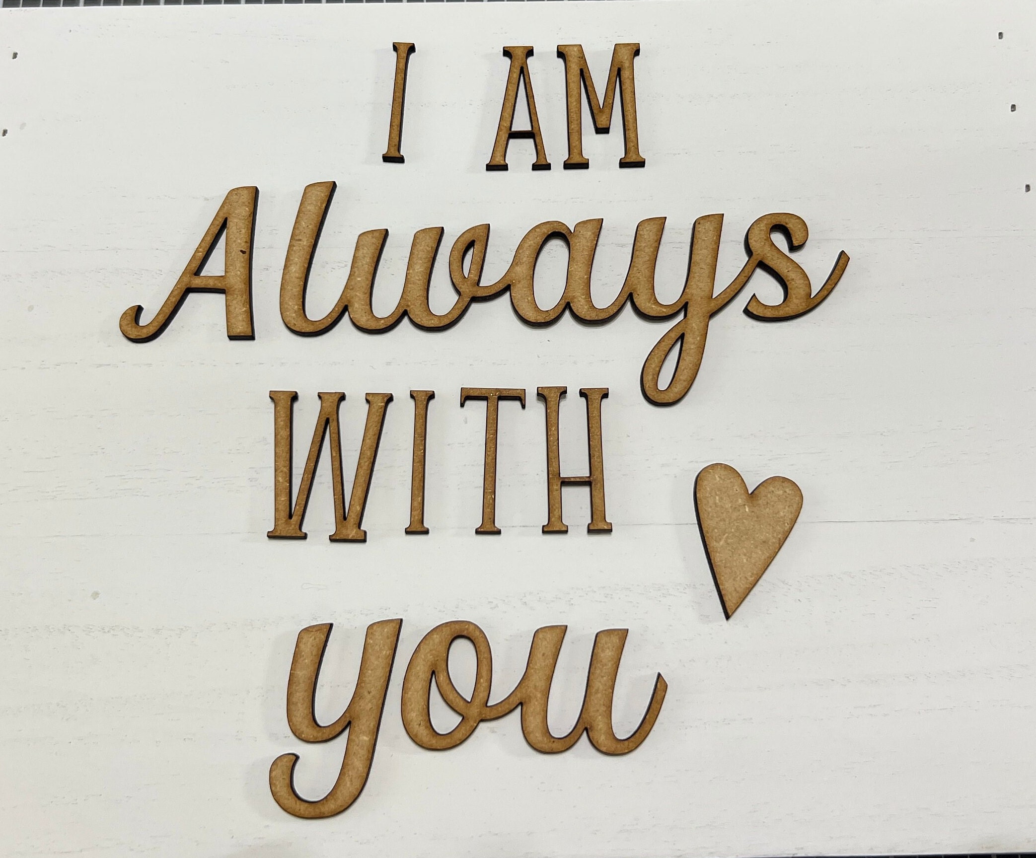 I Am Always With You Words and Heart Craft Kit DIY - Etsy