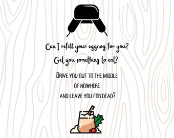 Leave You For Dead/ Christmas Vacation/ Clark Griswold/ Holiday/ Cousin Eddie/ Sublimation/ Funny/ Instant Download