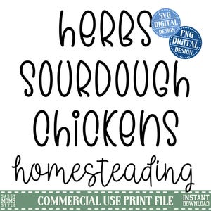 Herbs Sourdough Chickens Homesteading, png, Farm png, Chicken png, svg, Homestead svg, Trendy svg png, Farmerish, Mom Life, Homestead