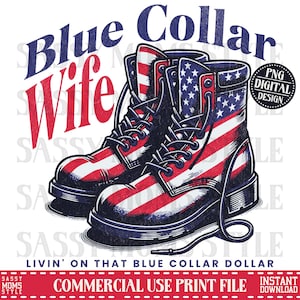 Livin On That Blue Collar Dollar, Funny png, Spring png, Spring Shirt, Funny Shirt, png, Trendy png, Homestead png, Trendy, Blue Collar Wife