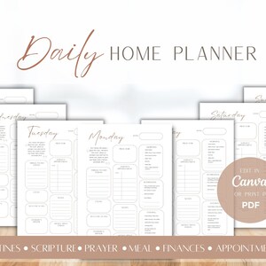 May include: A printable daily home planner with sections for routines, scripture, prayer, meal, finances, and appointments. The planner is designed in a minimalist style with a white background and brown text. The days of the week are listed on separate pages, with each page featuring a grid layout for writing in daily tasks and activities.