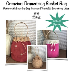 Creazioni Drawstring Bucket Bag Pattern with Video Tutorial - PDF Bucket Bag Pattern