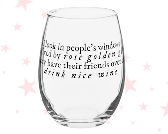 I Look in People&#39;s Windows Lyric Stemless Wine Glass | Taylor Bar Glass | 15 oz | Fan Made Merch |
