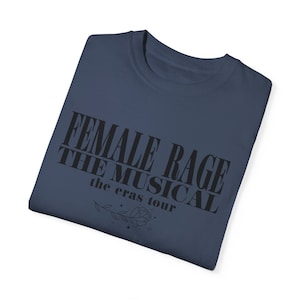 Female Rage | Eras Paris Shirt | Comfort Colors Vintage Fit Oversized | Concert Looks |