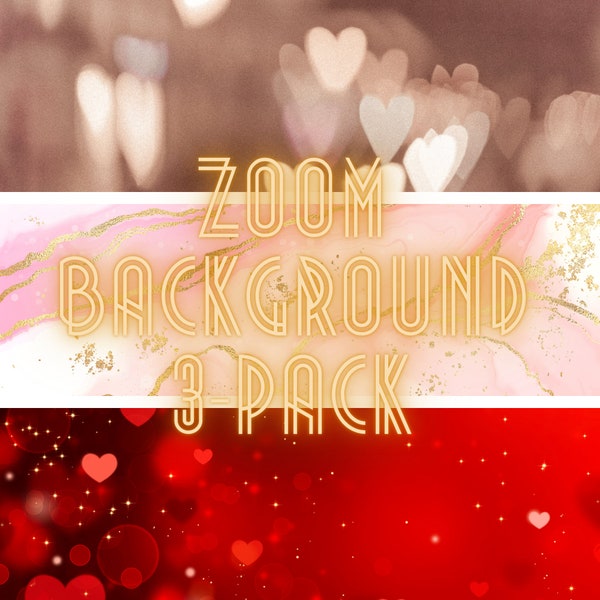 Valentine's Day Zoom Backgrounds - 3 Pack of Romantic Virtual Backgrounds - Instant Download