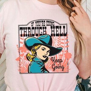 Cowgirl rétro PNG sublimation téléchargement numérique, expression positive, dicton motivant, citation inspirante Western - en passant par l'enfer