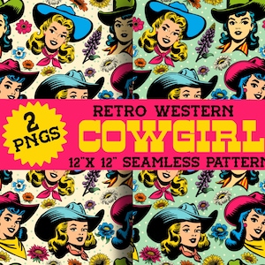 May include: A seamless pattern featuring a retro western cowgirl with a bright pink, blue, or green cowboy hat. The cowgirl is surrounded by colorful flowers and polka dots on a light green background. The text "RETRO WESTERN COWGIRL 12" X 12" SEAMLESS PATTERN" is displayed at the bottom of the image.
